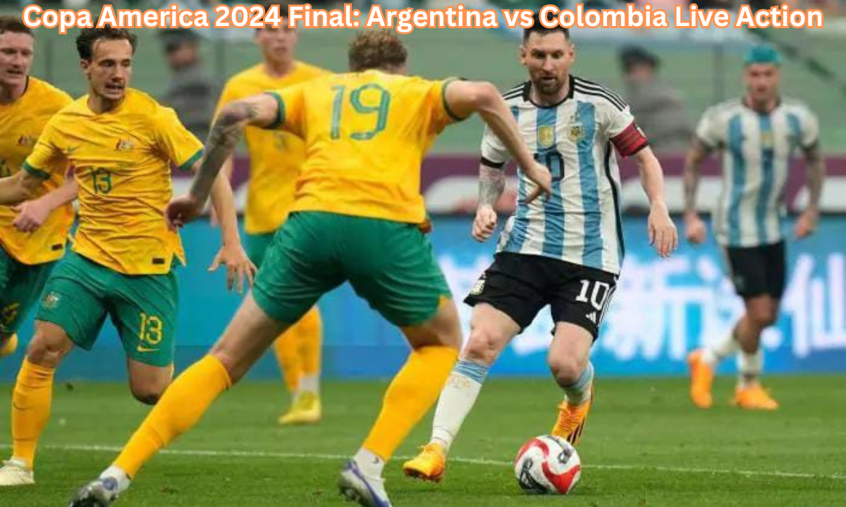 Argentina vs. Colombia, Copa America 2024 final.