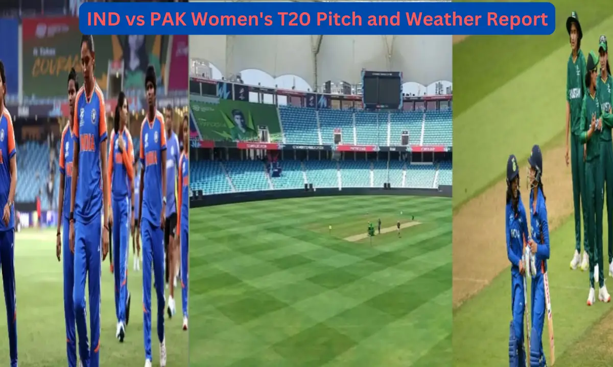 IND vs PAK Women's T20 Dubai: Dubai International Cricket Stadium pitch and weather report for IND vs PAK Women's T20 match.