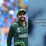 ICC Champions Trophy 2025: India and Pakistan squads pending.