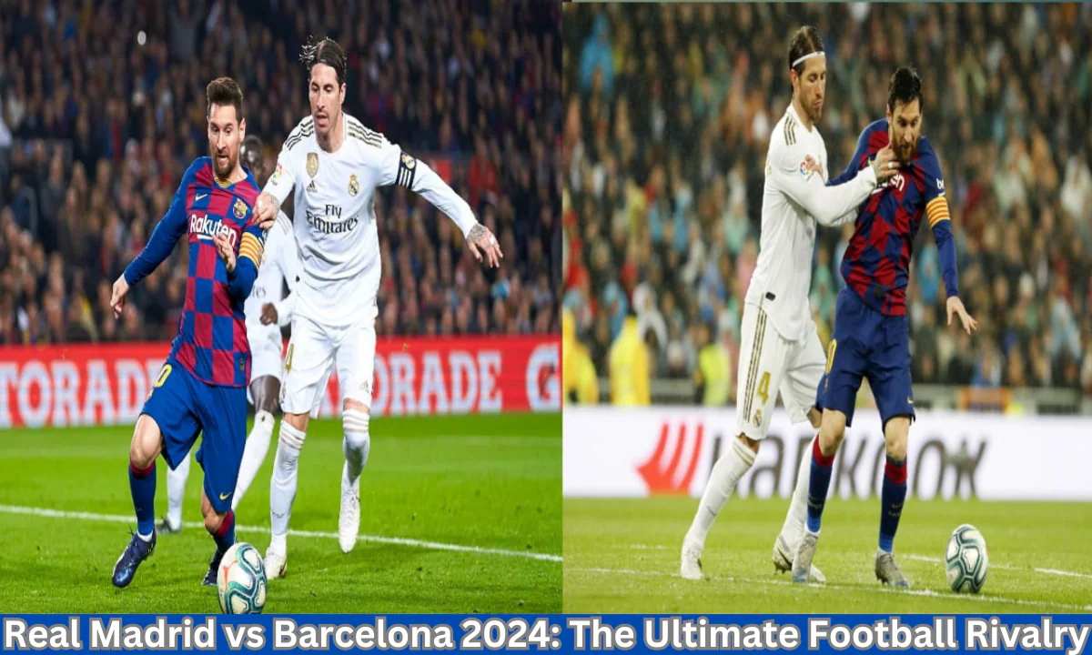 Real Madrid vs Barcelona