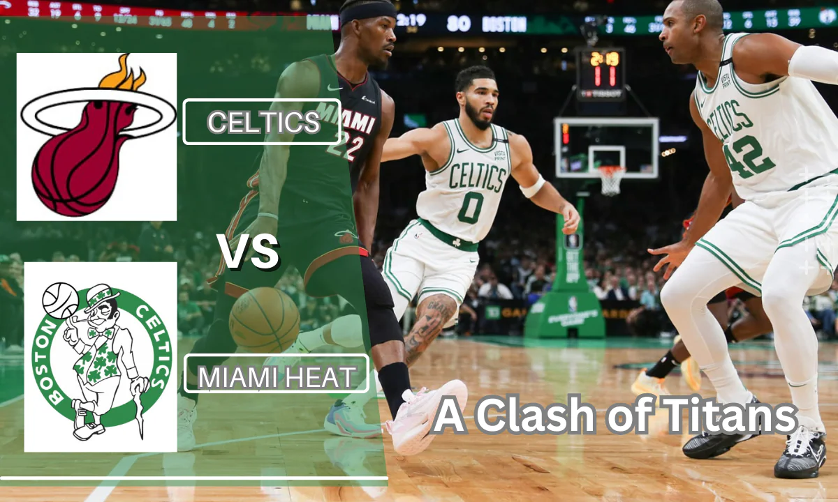 Celtics vs Heat