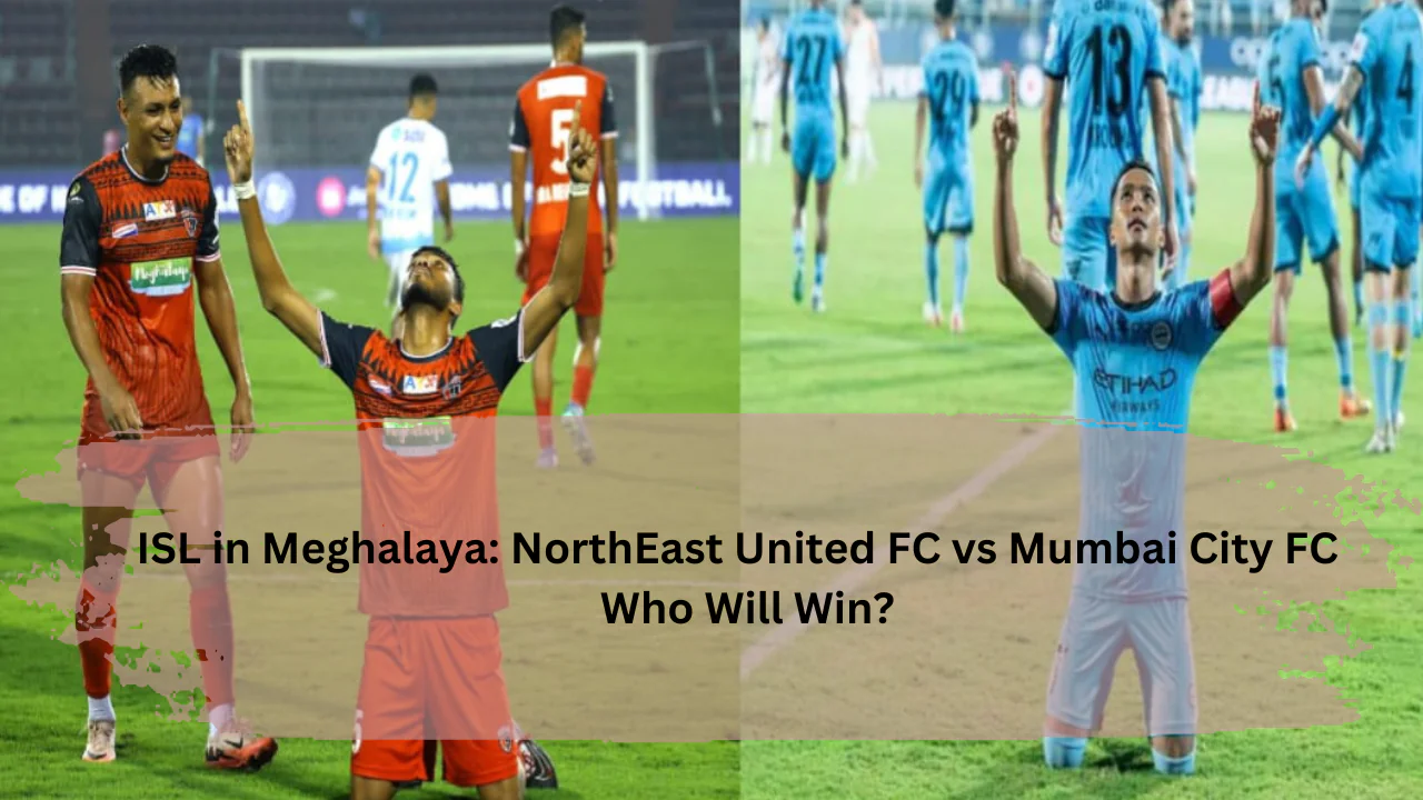 NorthEast United FC vs. Mumbai City FC ISL 2025 match at Shillong